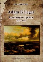 Adam Krieger kompozytor i poeta 1634 - 1666